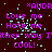 Pixelated text displays 'Love me', 'Hate me', 'Either way Ither way It', and 'cool!' in purple with cyan artifacts on a dark brown background, repeated across multiple