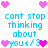Pixelated blue text reads "cant stop thinking about you<3" with pink heart icons on a white background, arranged in two identical vertical