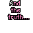 Pixelated text animation displays 'And the truth...' with pink and black lettering, transitioning to lines about a last gasping breath and apologizing for bleeding on a shirt.