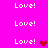 Bright pink background with repeated white 'Love!' text and pixelated red/pink hearts in a pattern