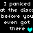 Pixelated text repeats 'I panicked at the disco before you even got there' with cyan and teal heart symbols on black background.