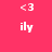 <3 and ily text on four colored backgrounds; red, green, cyan, gray with white pixelated font.