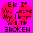 A static image with a bright pink background featuring a large red heart shape and dark brown text reading "Elle If You Leave My Heart Will Be BROKEN".