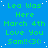 Blue background with green text repeating 'Lea Was Here March 4th Love You Sam!!<3:' in a pattern, with a gray rectangle in the bottom-right corner