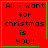Red square with green border displaying 'All i want for christmas is you!!' text, featuring two distinct animated elements.