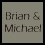 A four- shows a pixelated image with text 'Brian & Michael' on the top-left and three sequential poses of two figures in dark clothing