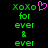 Green pixelated text 'XOXO for ever & ever' with a pink heart symbol on black background, displayed in two identical side-by-side