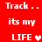 Red background with white text reading "Track .. its my LIFE" and a heart symbol, displayed in two side-by-side showing animation changes
