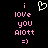 Pixelated text and symbols on black background: pink 'i love you Alott =)' with white heart above, repeated side-by-side.