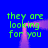 Blue background with green text 'they are looking for you' repeated four times, framed by a pinkish-purple pixelated border.
