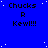 Blue background with white dots, repeated text "Chucks R Kew!!!" in black pixelated font