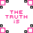 A static contact sheet of a 4x4 grid showing repeated frames from an animated icon with pink and black pixel art elements on white background, including text "THE TRUTH IS" and partial text "i miss YOU" in the bottom-left corner.