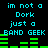 Pixelated cyan text on black background reads "im not a Dork just a BAND GEEK" with green audio equalizer bars below, repeated twice in a