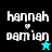 Pixelated text 'hannah' and 'damian' with a heart symbol, displayed on four distinct background colors including black, teal, cyan, and dark teal.