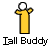 Pixelated static icon of a yellow stick figure with white head and black outline, arms raised in greeting pose above text reading "Tall Buddy" on gray background.