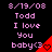 Pixelated text on black background with red triangular corner elements, displaying 'Todd I love You baby<3' in pink and white.