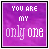 Two side-by-side animated frames of a purple buddy icon with white text reading "YOU ARE MY ONLY ONE" in pixelated font, showing subtle animation differences between the left and right frame.