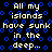 Pixelated text reads 'All my islands have sunk in the deep.' on black background with blue circular patterns, animated by changing punctuation and spacing.