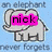 A pixelated image of a gray elephant with pink text reading 'nick' overlaid on its head, set against a light blue background with partial text above and below.