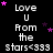 Black background with white pixelated text reading "Love U From the Stars<333" repeated in a , surrounded by pink and purple star shapes