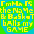 Yellow pixelated text on a green and blue spiral background, repeating the phrase "EmMa IS the NaMe & BaSkeT bAlls my GAME" in four identical quadrants.