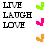 Pixelated text 'LIVE', 'LAUGH', 'LOVE' in black appears left of four colored corner-shaped icons on white background.