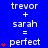 Blue background displays three vertical of white text showing 'trevor + sarah = perfect' with red star icons increasing from one to four per