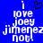 Blue background with white pixelated text reading "i love joey jimenez not." and a black pixelated heart symbol above the text.