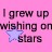 Pink background with pixelated text reading 'I grew up wishing on stars' and a light blue star symbol below the word 'wishing'.