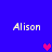 Blue background with four instances of the name 'Alison' in white pixelated text and three pink heart symbols.