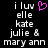Pixelated text displays 'i luv elle kate julie & mary ann' with a pink heart symbol above the first line on black background.