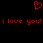 Red pixelated heart symbol above repeated red text reading 'i love you! i love you!' on a black background.