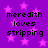 Purple background with pink stars and black text reading "meredith loves stripping" in four identical quadrants.