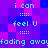 Pixelated text in cyan on a purple-blue gradient background with repeating patterns of 'i can', 'feel U', and 'fading away' across multiple