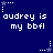 Blue background with white pixelated text 'audrey is my bbfl' repeated six times, each text block accompanied by a small star icon with a dotted line extending from it.