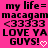 Pixelated text on bright pink background reads 'my life= macagam <3333 LOVE YA GUYS!' with white heart symbol.