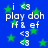 Blue background with green stars and repeated white text elements including 'i <3', 'play doh', 'rf & ef', and '<3' in pixelated font.