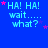 Blue background with repeated light blue text 'HA! HA! wait..... what?' and scattered pink stars, some frames showing star position changes.