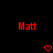 Red pixelated text 'Matt' appears twice on a black background with two red heart symbols below.