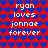 Red and blue pixelated background with repeated white text reading "ryan loves jonnae forever" in two identical vertical