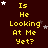 Yellow pixelated text "Is He Looking At Me Yet?" repeated in a on a dark brown background with scattered white and gray stars