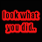 Red text on black and red backgrounds with a broken heart symbol, conveying 'look what you did. you broke it' in pixelated font.