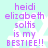 Pixelated text on a light cyan background with white anchor shapes, reading "heidi elizabeth soltis is my BESTIEE!!" in purple and white lettering.