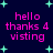Dark blue background with cyan star shapes and pink text reading 'hello thanks 4 visting' in two identical vertical
