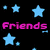 Pixelated icon with four blue stars on black background, pink 'Friends' text, and cyan 'every thing' text over purple-pink floral pattern.