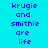 Pixelated text on cyan background with alternating purple and cyan horizontal bars displaying 'krugie and smithie are life' in blue pixel font.