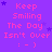Purple background with repeated pink text 'Keep Smiling The Day Isn't Over : - )' and small purple stars scattered throughout.