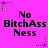 A static image with a bright pink background displays the text "No BitchAss Ness" in bold black pixelated font, surrounded by small star and dot patterns.