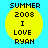 Four identical yellow circular icons with black text on a cyan background, each displaying 'SUMMER 2008 I LOVE RYAN' in pixelated font.