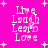 Bright pink background with white pixelated text reading 'Live Laugh Learn Love' and scattered plus signs, animated to shift positions.
